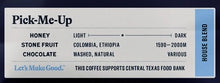Load image into Gallery viewer, Greater Goods - Pick-Me-Up - House Blend Coffee