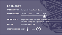 Load image into Gallery viewer, La Colombe Earl Grey Organic Tea Ingredients