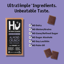 Load image into Gallery viewer, Hu Kitchen Paleo Dark Chocolate Almond Crunch bar 2.1 oz ingredients