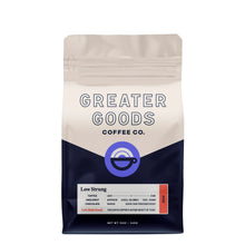 Load image into Gallery viewer, Greater Goods - Low Strung - Decaf Colombian Coffee